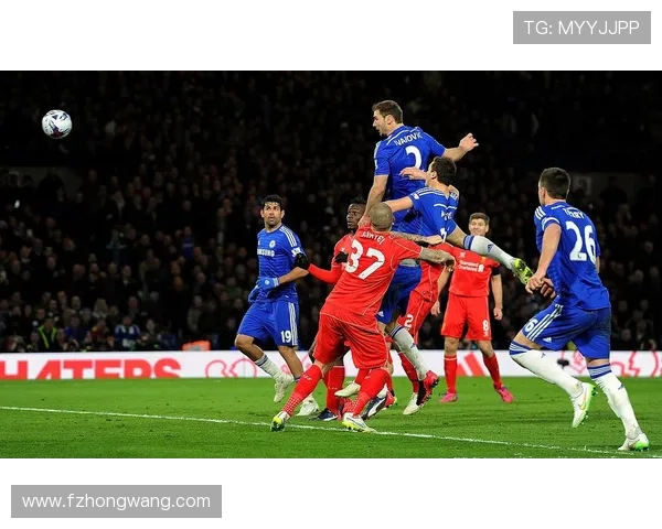 利物浦主场鏖战切尔西豪门对决再燃英超冠军悬念